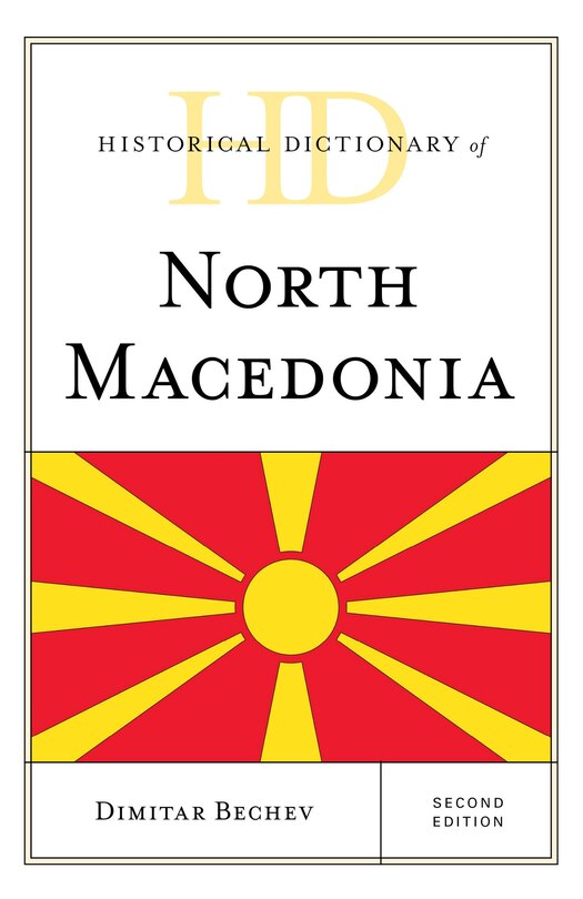 Front cover_Historical Dictionary Of North Macedonia