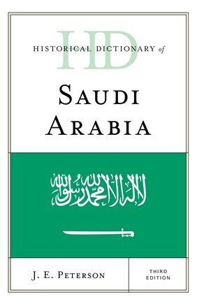 Historical Dictionary Of Saudi Arabia