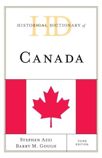 Couverture_Historical Dictionary Of Canada