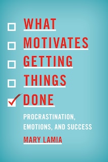 Couverture_What Motivates Getting Things Done