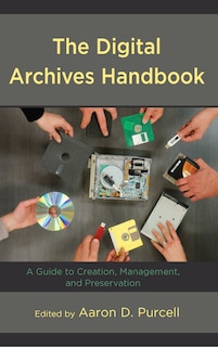 Front cover_The Digital Archives Handbook
