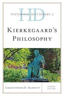 Couverture_Historical Dictionary of Kierkegaard's Philosophy