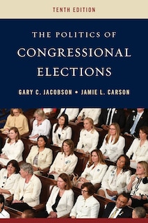 Front cover_The Politics of Congressional Elections