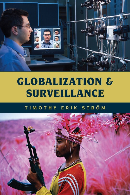 Front cover_Globalization And Surveillance