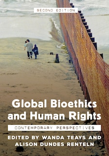 Front cover_Global Bioethics And Human Rights
