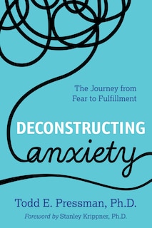 Front cover_Deconstructing Anxiety
