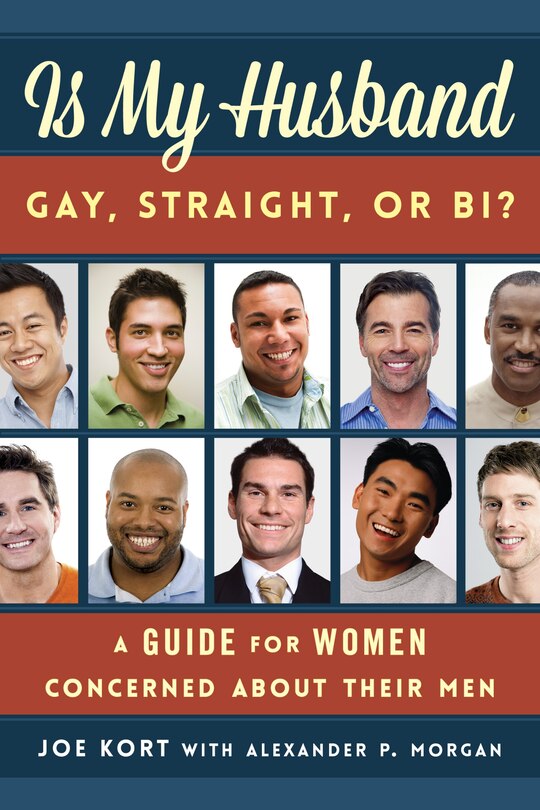 Front cover_Is My Husband Gay, Straight, Or Bi?