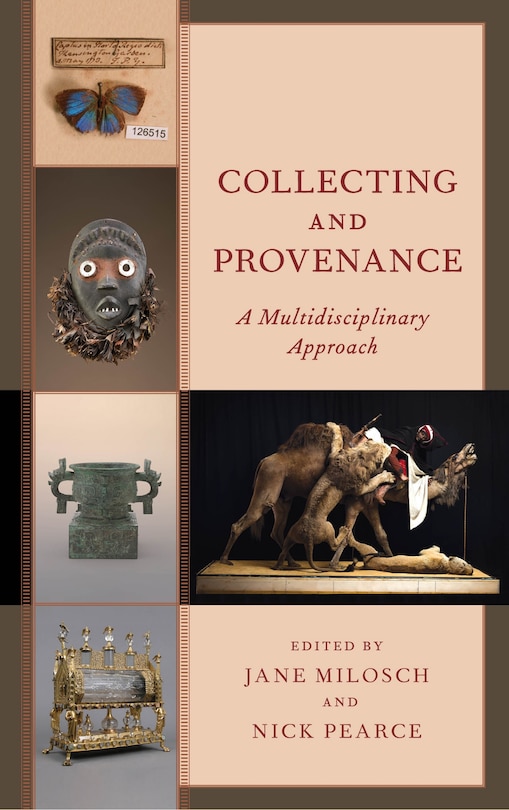 Collecting And Provenance: A Multidisciplinary Approach