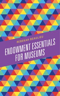 Couverture_Endowment Essentials for Museums