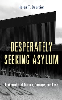 Front cover_Desperately Seeking Asylum