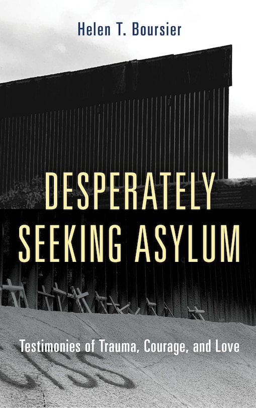 Front cover_Desperately Seeking Asylum