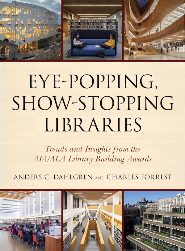 Front cover_Eye-Popping, Show-Stopping Libraries