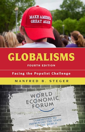 Globalisms: Facing The Populist Challenge