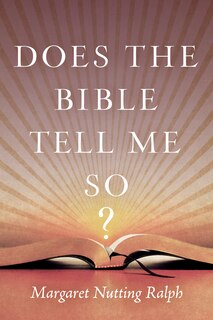 Front cover_Does The Bible Tell Me So?