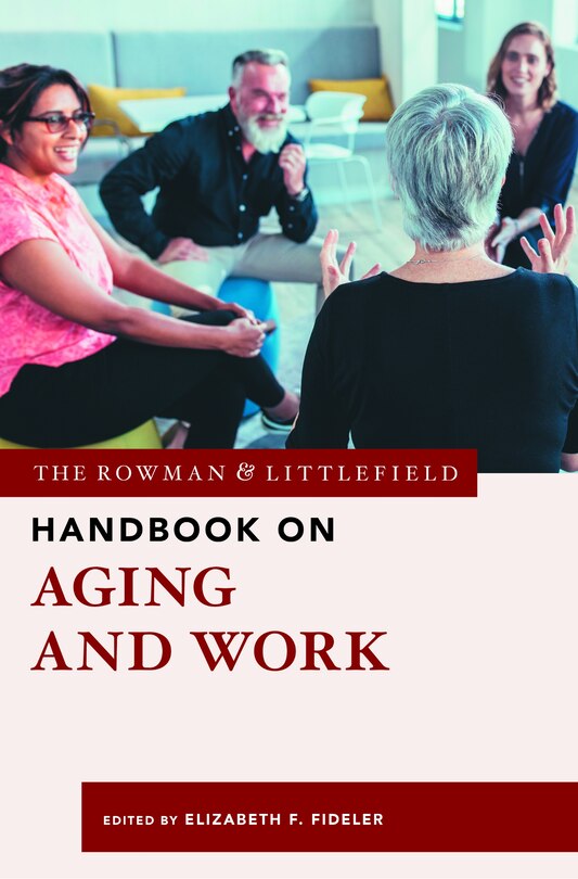 Couverture_The Rowman & Littlefield Handbook on Aging and Work