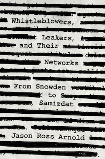 Couverture_Whistleblowers, Leakers, And Their Networks