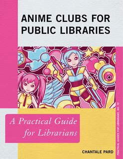Couverture_Anime Clubs For Public Libraries
