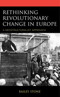 Couverture_Rethinking Revolutionary Change In Europe