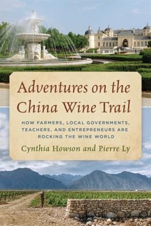 Front cover_Adventures on the China Wine Trail