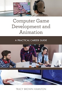 Front cover_Computer Game Development And Animation