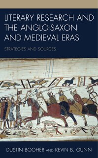 Couverture_Literary Research And The Anglo-saxon And Medieval Eras