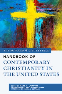 Couverture_The Rowman and Littlefield Handbook of Contemporary Christianity in the United States