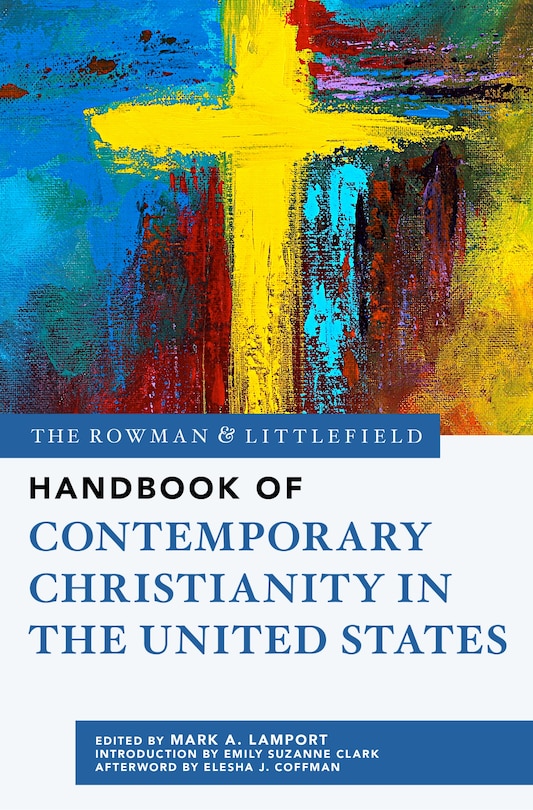 Couverture_The Rowman and Littlefield Handbook of Contemporary Christianity in the United States