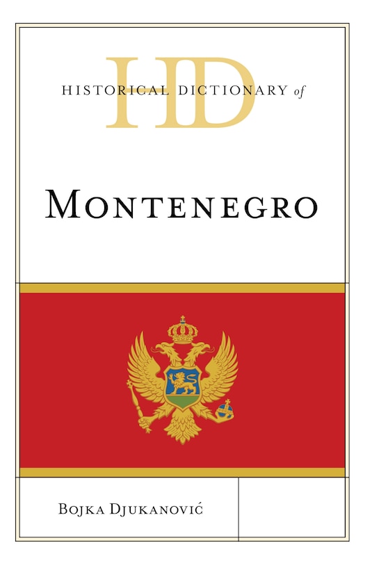 Front cover_Historical Dictionary of Montenegro
