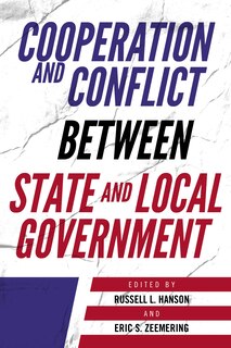 Front cover_Cooperation And Conflict Between State And Local Government
