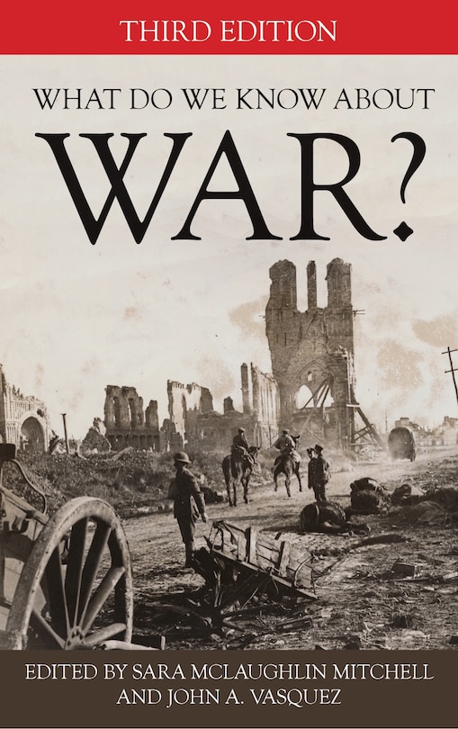 Front cover_What Do We Know About War?