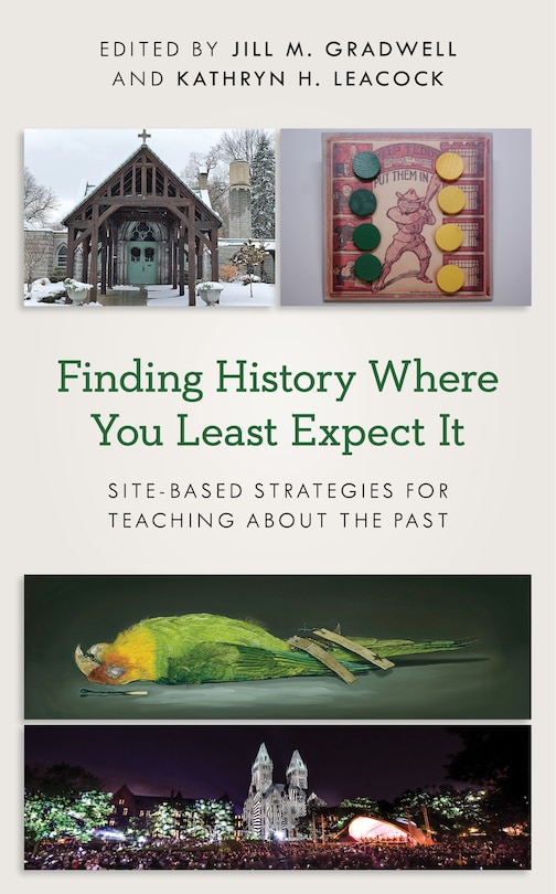 Front cover_Finding History Where You Least Expect It