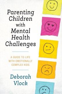 Front cover_Parenting Children With Mental Health Challenges