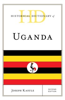 Front cover_Historical Dictionary of Uganda