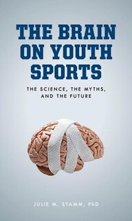 Couverture_The Brain on Youth Sports