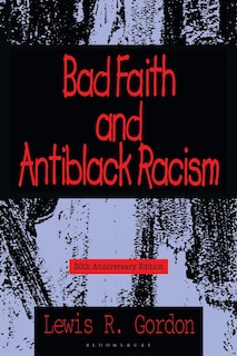 Couverture_Bad Faith and Antiblack Racism