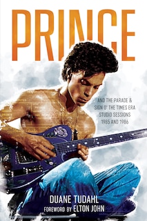 Couverture_Prince And The Parade And Sign O' The Times Era Studio Sessions