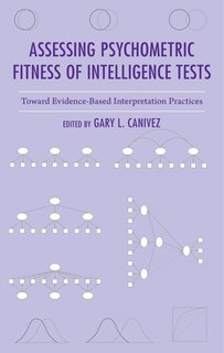 Front cover_Assessing Psychometric Fitness of Intelligence Tests