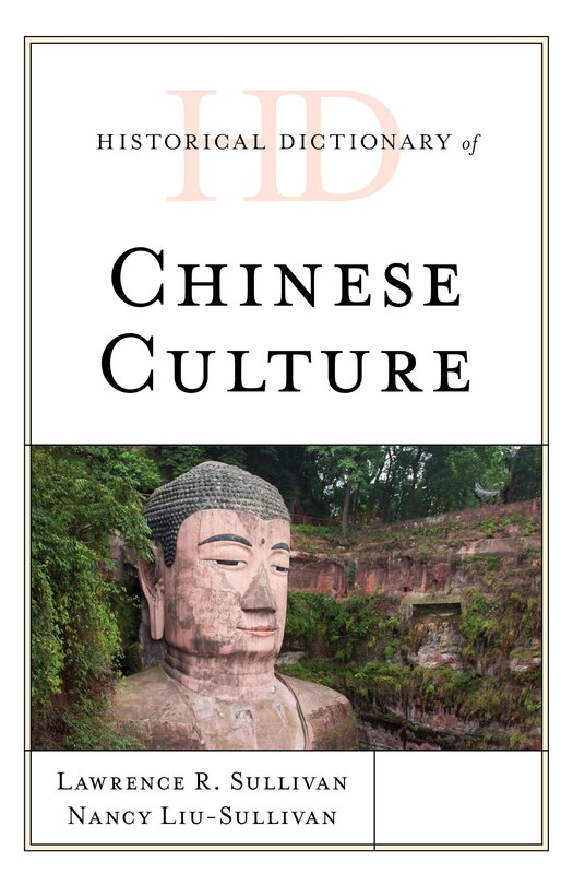 Front cover_Historical Dictionary Of Chinese Culture