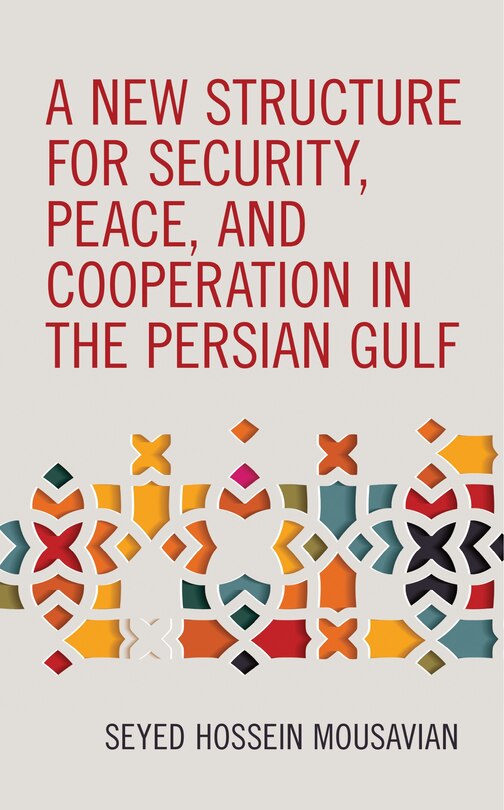 Front cover_A New Structure for Security, Peace, and Cooperation in the Persian Gulf