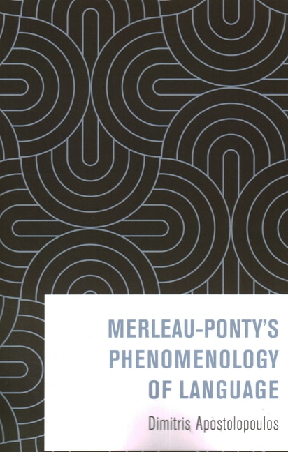 Couverture_Merleau-Ponty's Phenomenology of Language