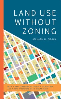 Front cover_Land Use Without Zoning