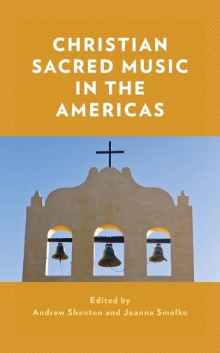 Front cover_Christian Sacred Music In The Americas