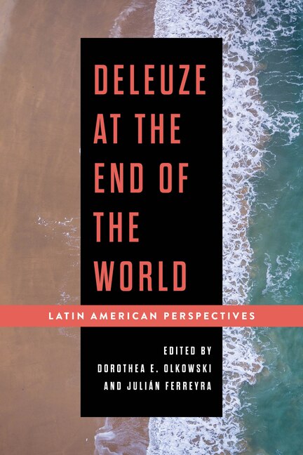 Front cover_Deleuze at the End of the World