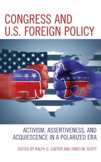 Front cover_Congress And U.s. Foreign Policy