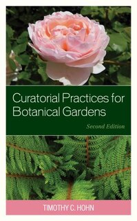 Front cover_Curatorial Practices For Botanical Gardens