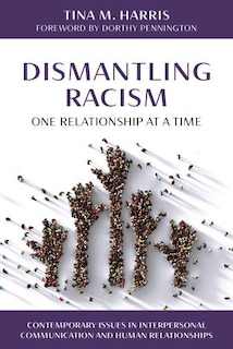 Front cover_Dismantling Racism, One Relationship at a Time
