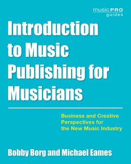Front cover_Introduction To Music Publishing For Musicians