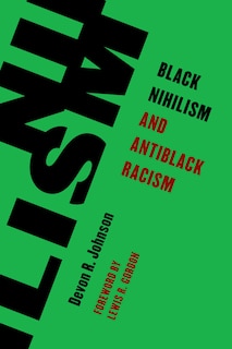 Front cover_Black Nihilism and Antiblack Racism