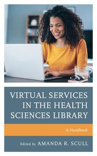 Front cover_Virtual Services in the Health Sciences Library