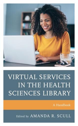 Front cover_Virtual Services in the Health Sciences Library